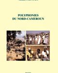 Permalien vers Polyphonies du Nord Cameroun Polyphonies du Nord Cameroun