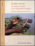 Simha Arom : La boîte à outils d’un ethnomusicologue