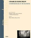 Permalien vers Charles Kœchlin, compositeur et humaniste Charles Kœchlin, compositeur et humaniste