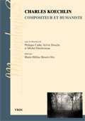Charles Kœchlin, compositeur et humaniste