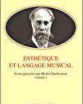 Permalien vers Charles Kœchlin : Tome 1 « Esthétique et langage musical » Charles Kœchlin : Tome 1 « Esthétique et langage musical »