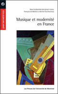 Musique et modernité en France (1900-1945)