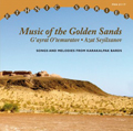 Music of the Golden Sands. Songs and Melodies from Karakalpak Bards