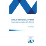 Permalien vers Musiques classiques au XXIe siècle