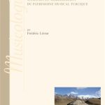 Permalien vers La steppe musicienne : analyses et modélisation du patrimoine musical turcique Frédéric Léotar, dir. Montréal : les presses de l’université de Montréal, 2014